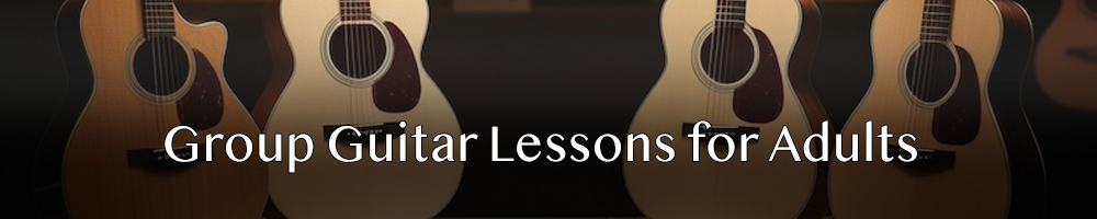 Group Guitar Lessons for Adults